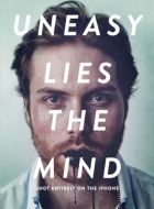 Uneasy Lies the Mind (2014)