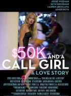 $50 и девушки по вызову: Любовная история (2014)
